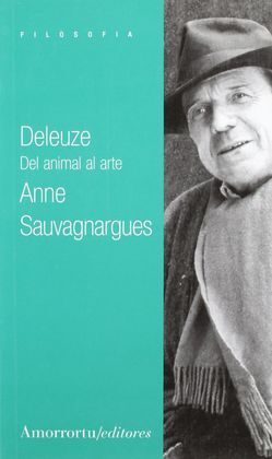 DELEUZE. DEL ANIMAL AL ARTE