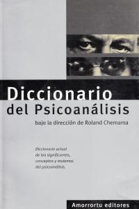 DICCIONARIO DE PSICOANALISIS.