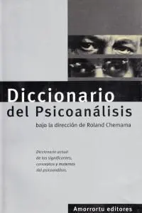 Diccionario de Psicoanalisis.