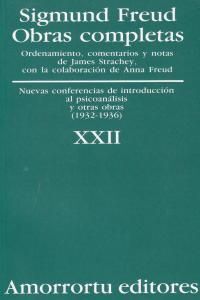 22 OBRA COMPLETA FREUD XXII NUEVAS CONFERENCIAS DE INTR. PSICOANALISIS