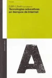 Tecnologías Educativas en Tiempos de Internet