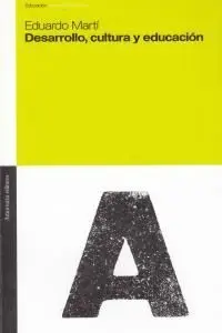 Desarrollo, Cultura y Educación