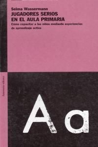 JUGADORES SERIOS EN EL AULA PRIMARIA