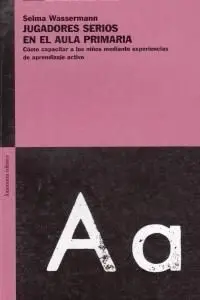 Jugadores Serios en el Aula Primaria