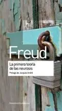 La Primera Teoría de las Neurosis