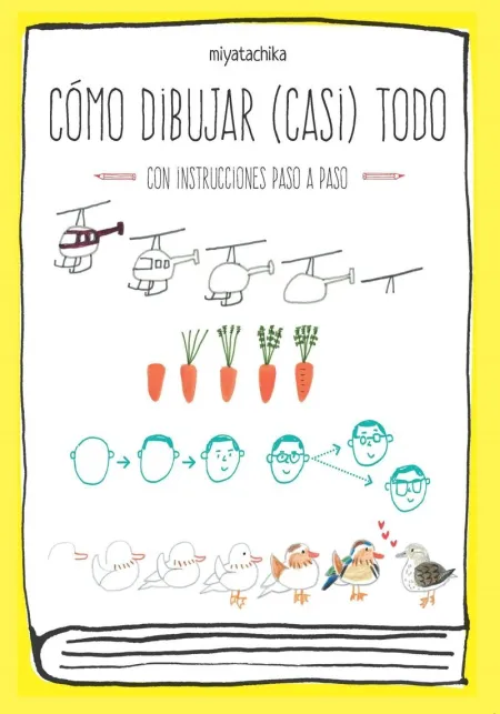 Cómo Dibujar (Casi) Todo