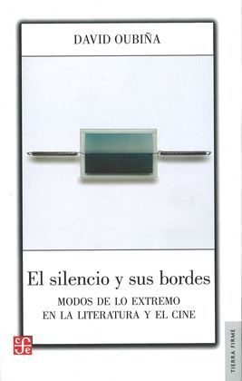 EL SILENCIO Y SUS BORDES