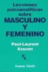 Lecciones Psicoanalíticas Sobre Masculino y Femenino