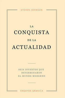 CONQUISTA DE LA ACTUALIDAD, LA