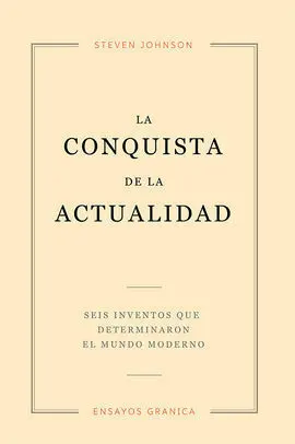 Conquista de la Actualidad, la