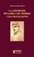 LA CONCEPCIÓN PITAGÓRICA DEL NÚMERO Y SUS PROYECCIONES
