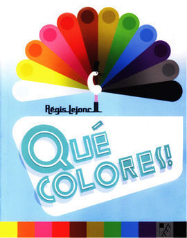 QUE COLORES