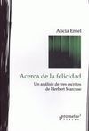 ACERCA DE LA FELICIDAD UN ANALISIS DE TRES ESCRITOS