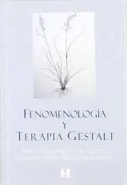 Fenomenología y Terapía Gestalt