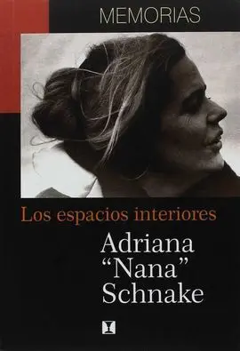 Memorias. Los Espacios Interiores