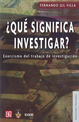 QUÉ SIGNIFICA INVESTIGAR?