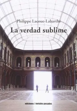 La Verdad Sublime