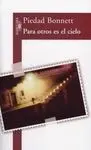 Para Otros Es el Cielo
