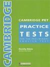 CAMBRIDGE PET PRACTICE TEST  (ALUMNO+KEY+CD)