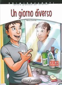 UN GIORNO DIVERSO + CD AUDIO (A2-B1)