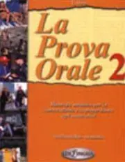 La Prova Orale 2 (B2-C2)