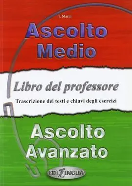 Ascolto Medio-Avanzato. Libro del Profesor