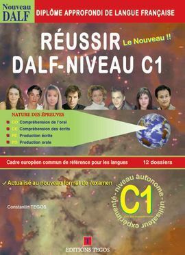 RÉUSSIR LE DALF C1 + CORRIGÉS + 2 CD