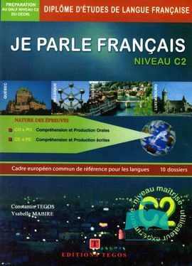 JE PARLE FRANÇAIS NIVEAU DALF C2 + CORRIGES+ 3 CD
