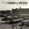 Memoria de la Ciudad de México
