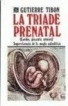 La Triade Prenatal