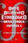 Breve Diccionario Etimológico Lengua Española