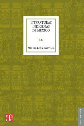 LITERATURAS INDÍGENAS DE MÉXICO
