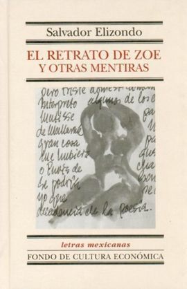 RETRATO DE ZOE Y OTRAS MENTIRAS, EL