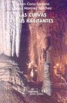 LAS CUEVAS Y SUS HABITANTES