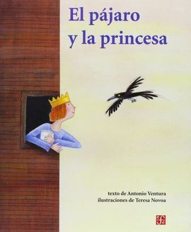 EL PÁJARO Y LA PRINCESA