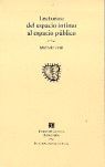 LECTURAS DEL ESPACIO ÍNTIMO AL ESPACIO PÚBLICO