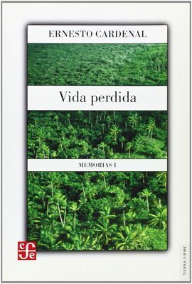 MEMORIAS I. VIDA PERDIDA
