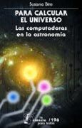 PARA CALCULAR EL UNIVERSO