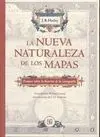La Nueva Naturaleza de los Mapas