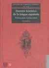 Sintaxis Histórica de la Lengua Española. Primera Parte: la Frase Verbal (2 Vol)