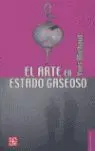 El Arte en Estado Gaseoso