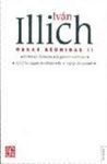 IVÁN ILLICH. OBRAS REUNIDAS VOL. II