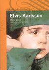 ELVIS KARLSON GLOBAL 46
