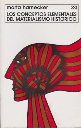 CONCEPTOS ELEMENTALES DEL MATERIALISMO HISTÓRICO