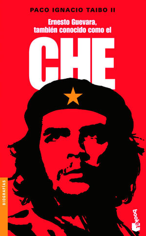 ERNESTO GUEVARA, TAMBIÉN CONOCIDO COMO EL CHE