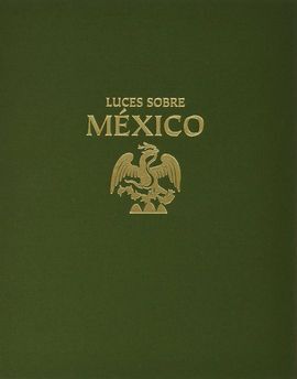 LUCES SOBRE MÉXICO