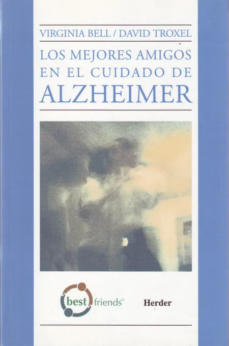 Los Mejores Amigos en el Cuidado del Alzheimer