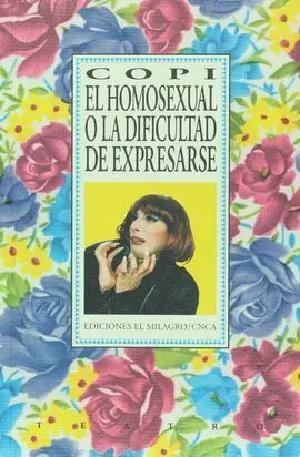 El Homosexual o la Dificultad de Expresarse