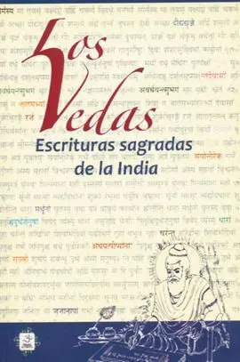 Los Vedas: Escrituras Sagradas de la India