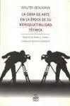 La Obra de Arte en la Época de Su Reproductibilidad Técnica